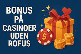 Oplev Online Casinoer Uden ROFUS - Spil Ansvarligt Oplev Online Casinoer Uden ROFUS - Spil Ansvarligt